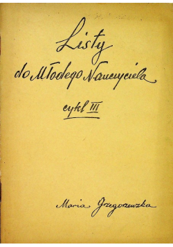 Listy do Młodego Nauczyciela cykl III