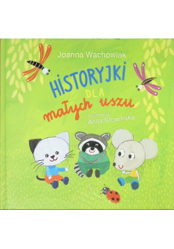 Historyjki dla małych uszu