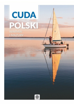 Cuda Polski Warmia i Mazury