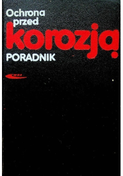 Ochrona przed korozją poradnik