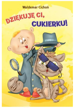 Dziękuję ci Cukierku