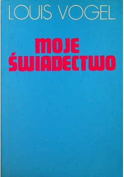 Moje świadectwo
