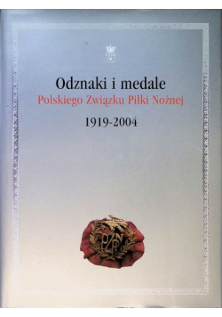 Odznaki i medale Polskiego Związku Piłki Nożnej