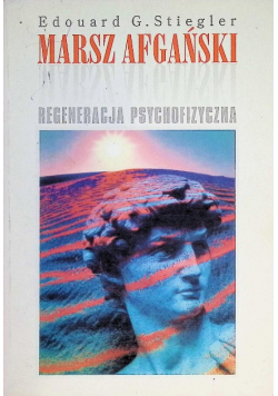 Marsz afgański Regeneracja psychofizyczna