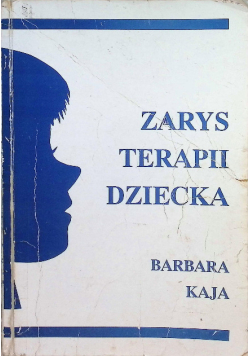Zarys terapii dziecka