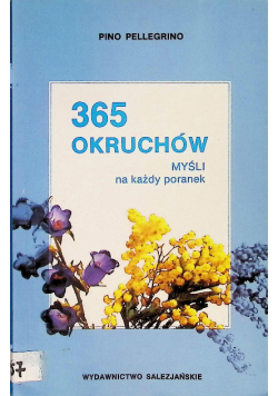 365 okruchów. Myśli na każdy poranek