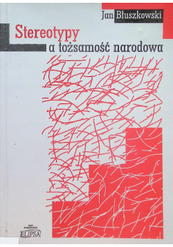 Stereotypy a tożsamość narodowa
