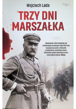 Trzy dni Marszałka