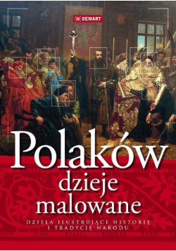 Polaków dzieje malowane