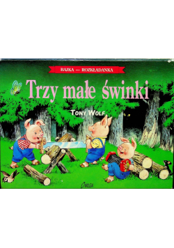 Trzy małe świnki bajka rozkładanka