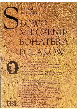 Słowo i milczenie bohatera Polaków