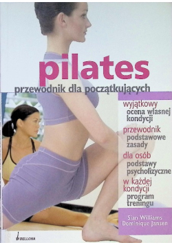 Pilates przewodnik dla początkujących