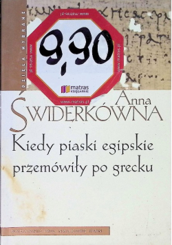 Kiedy piaski egipskie przemówiły po grecku