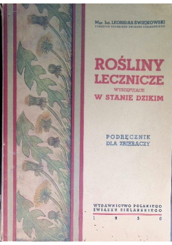 Rośliny lecznicze występujące w stanie dzikim 1950 r.