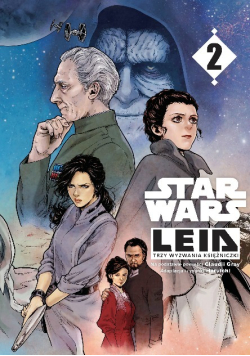 Star Wars. Leia Tom 2 Trzy wyzwania księżniczki