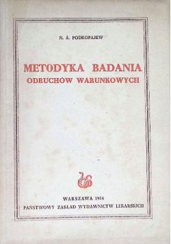 Metodyka badania odruchów warunkowych