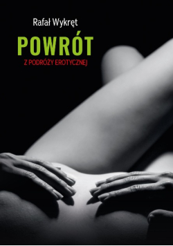 Powrót z podróży erotycznej