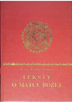 Ojcowie Kościoła łacińscy Teksty o Matce Bożej