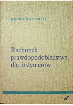 Rachunek prawdopodobieństwa dla inżynierów