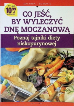 Co jeść by wyleczyć dnę moczanową