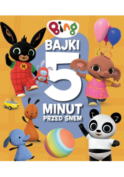Bing. Bajki 5 minut przed snem