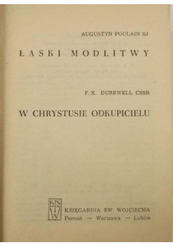 Łaski modlitwy W Chrystusie odkupicielu