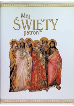 Mój Święty Patron