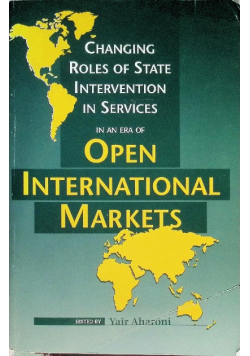 Changing Roles of State Intervention in Services in an Era of Open International Markets