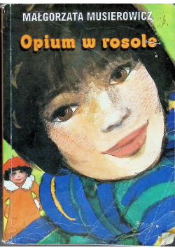 Opium w rosole