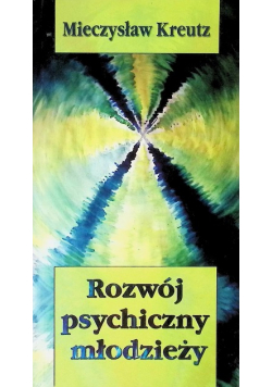 Rozwój psychiczny młodzieży