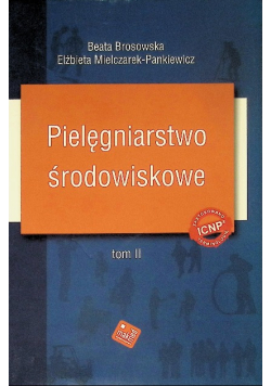 Pielęgniarstwo Środowiskowe Tom 2