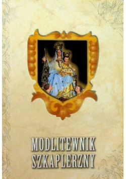 Modlitewnik Szkaplerzny