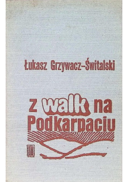 Z walk na Podkarpaciu