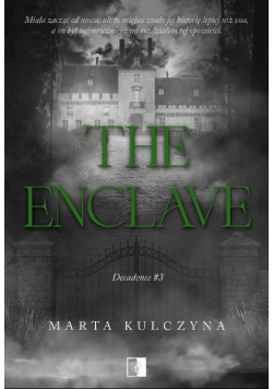 The Enclave Decadence Tom 3
