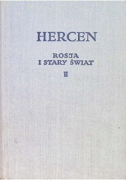 Rosja i stary świat Tom II