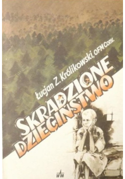 Skradzione dzieciństwo