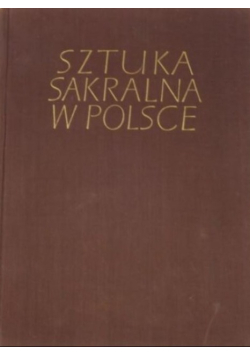 Sztuka sakralna w Polsce Architektura