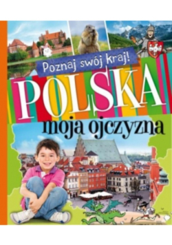 Polska moja ojczyzna