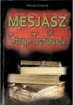 Mesjasz w Starym Testamencie