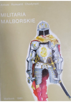 Militaria malborskie