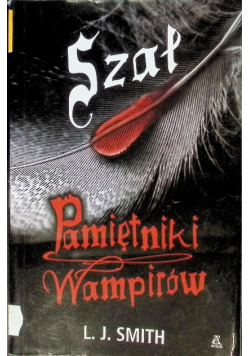 Pamiętniki Wampirów Szał