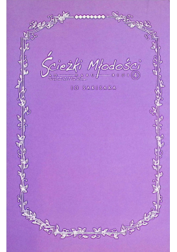 Ścieżki młodości Tom 4