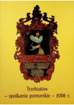 Trzebiatów spotkania pomorskie 2006