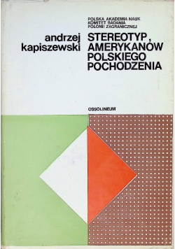 Stereotyp  Amerykanów polskiego pochodzenia