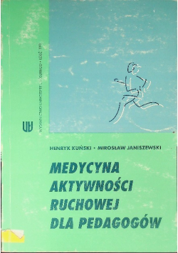 Medycyna aktywności ruchowej dla pedagogów