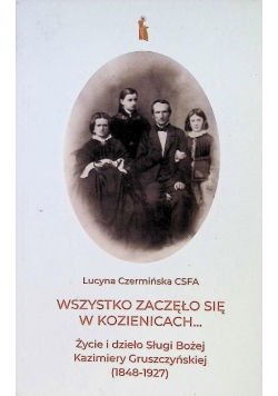 Wszystko zaczęło się w Kozienicach