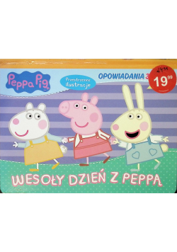 Świnka Peppa Opowiadania 3D Wesoły dzień z Peppą