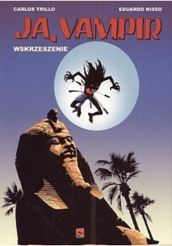 Ja, Vampir: Wskrzeszenie