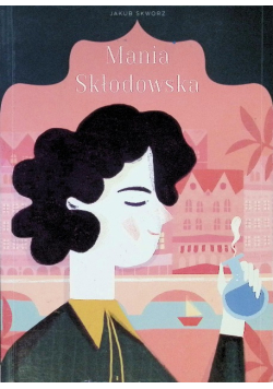 Mania Skłodowska