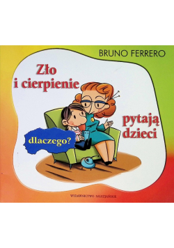 Zło i cierpienie - pytają dzieci - dlaczego?